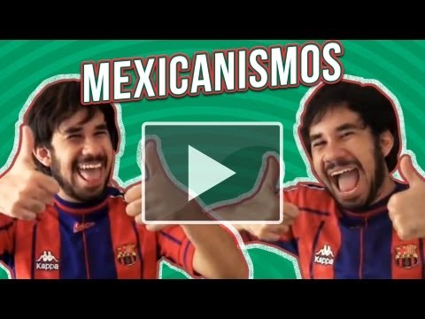 ¿Qué - ESTÁS SON ALGUNAS PALABRAS Y MODISMOS MEXICANOS PARA QUE NO SIENTAS CHIRINGURI SUSCRIBETE http://bit.ly/fEPZxH LINKS OFICIALES TWITTER http://twitter.com/wer...