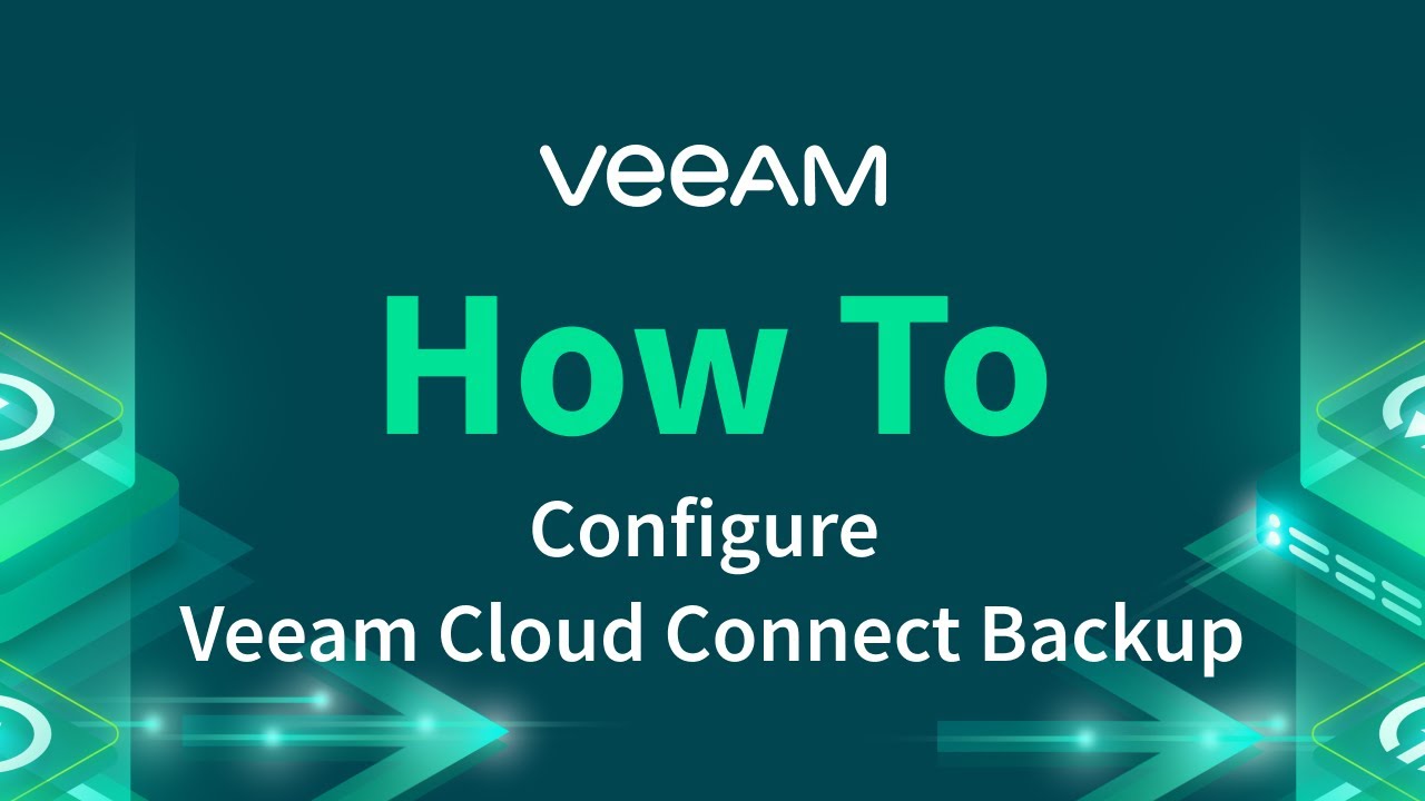 How to configure Veeam Cloud Connect Backup video