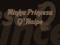 Minha Princesa - Q' Naipe