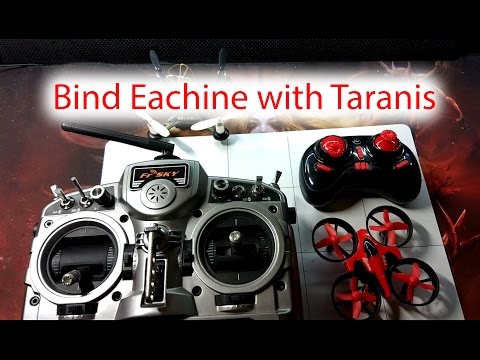 How to use your Taranis with Eachine E010, H8, Syma, Cheerson and others!