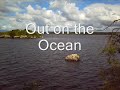 Rambling Pitchfork/Out on the Ocean