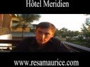 Resamaurice : Hotel Meridien, �le Maurice