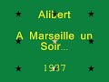 Alibert - A Marseille un Soir (foxtrot) 1937