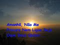 Amanhã - Sorriso maroto