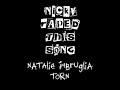 Natalie Imbruglia - Torn (Nicky Raped This Song)