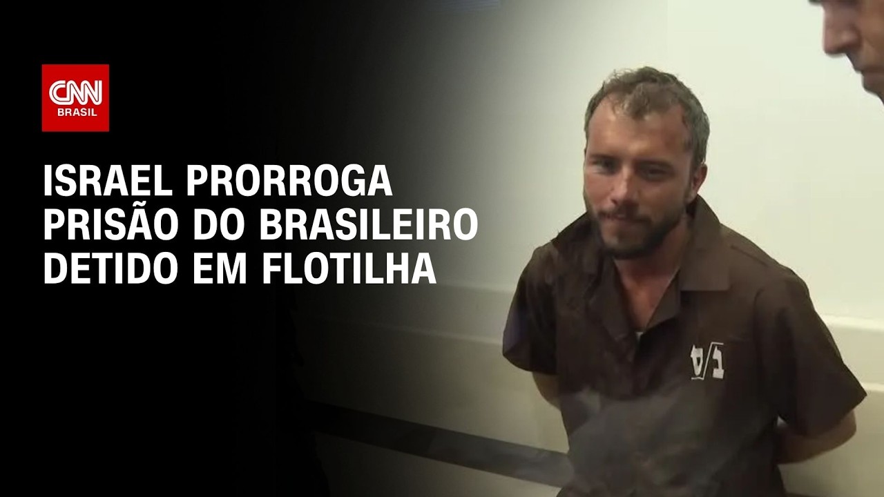Israel estende prisão preventiva de ativista brasileiro da flotilha de Gaza | AGORA CNN