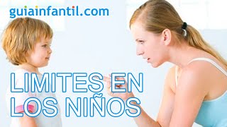 Cúando y cómo debemos ponerle límites a los niños!!