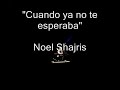 Cuando ya no te esperaba