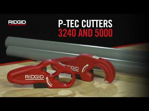 RIDGID P-TEC 3240 & 5000 Plastic Cutters
