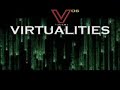Virtualities Virtualities
