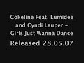 Cokeline ft. Lumidee&Cyndi Lauper - Girls just wanna Dance! Cokeline ft. Lumidee&Cyndi Lauper - Girls just wanna Dance!