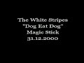 The White Stripes - Dog Eat Dog (live AC/DC cover)