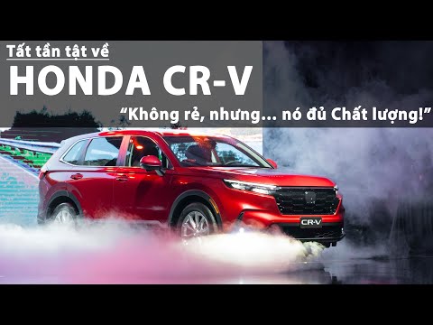 Tất tần tật về Honda CR-V 2023: Không rẻ, nhưng… nó đủ Chất lượng! |XEHAY.VN|