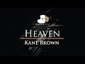 Kane Brown - Heaven - Piano Karaoke / Sing Along / Cover with Lyrics