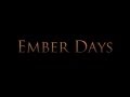 Ember Days Movie Trailer