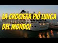The World Cruise - la crociera più grande del mondo a Taranto