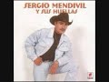 sergio mendivil solo tu..