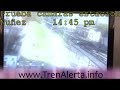 camaras de vigilancia del programa tren alerta