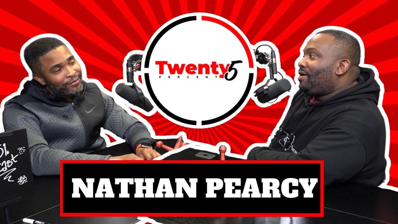 Nathan Pearcy Interview - Twenty5 Percent Podcast EP. 9