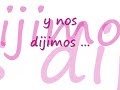 nuestra hermosa historia 0 3
