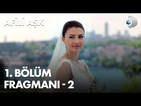 Afili Aşk 1. Bölüm 2. Fragmanı                                                                                                                                                                                                                            