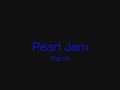 Pearl Jam---Porch Pearl Jam---Porch