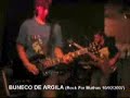 \"Buneco de Argila\" - festival Rock for Muthas 4