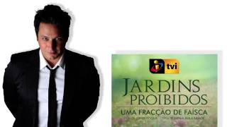 Jorge Roque -  Uma Fracção de Faísca (Jardins Proibidos)