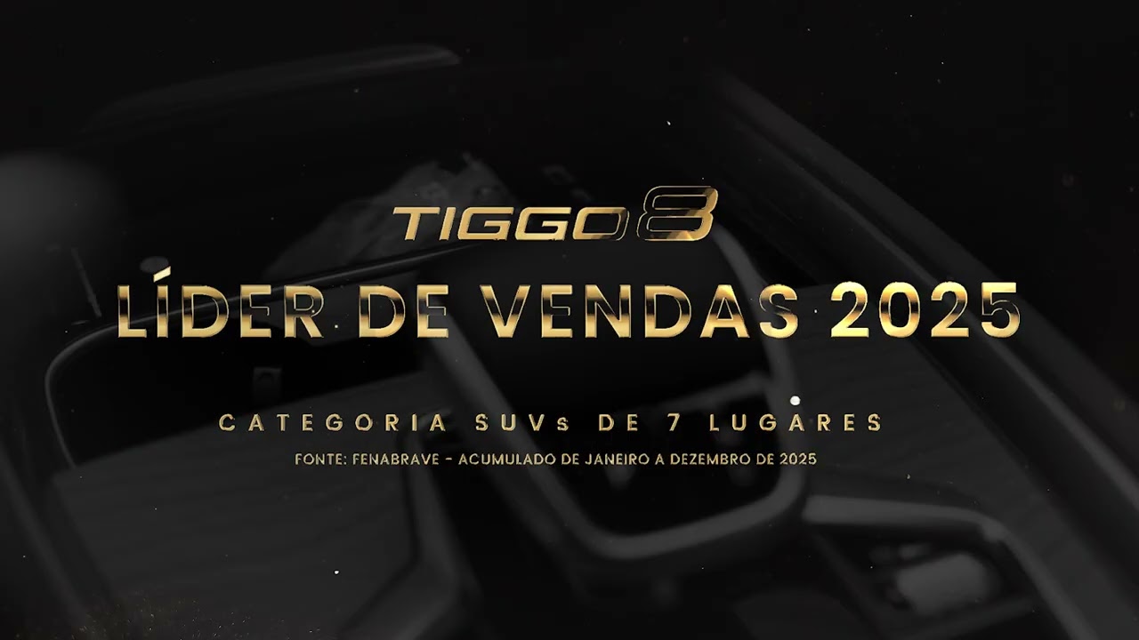 TIGGO 8 LIDER DE VENDAS 2025 - CATEGORIA SUVs DE 7 LUGARES