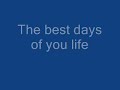Kellie Pickler - The best days of your life with lyrics