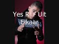 Yes R - Uit Elkaar met Songtekst