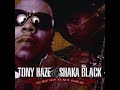 shaka black y tony haze  yo la conoci
