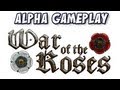 Yogscast - War of the Roses - Alpha Gameplay