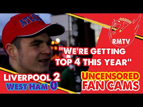 'We're getting top 4 this year!' | Liverpool 2-0 West Ham | Uncensored Fan Cams