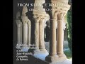 From Silence to Light - Benedictine Monks