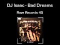 DJ Isaac - Bad Dreams