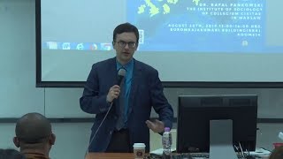 Rafal Pankowski: “Right wing extremism in Europe: a challenge for democracy”, Chulalongkorn University in Bangkok, 20.08.2019 (part I).