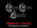 Zara Zara remix snippet B3NNY THUG