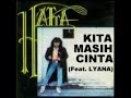 HATTA - Kita Masih Cinta (Feat.LYANA)