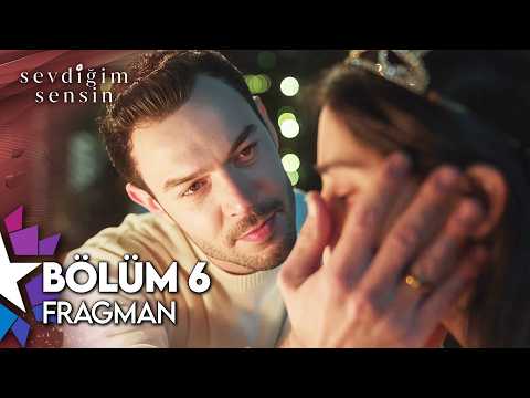 Sevdiğim Sensin 6. Bölüm Fragmanı                                                                                                                                                                                                                         