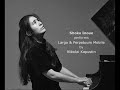 Shoko Inoue performs Largo & Perpetuum Mobile, by Nikolai Kasputin