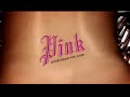 PINK Webisode 01