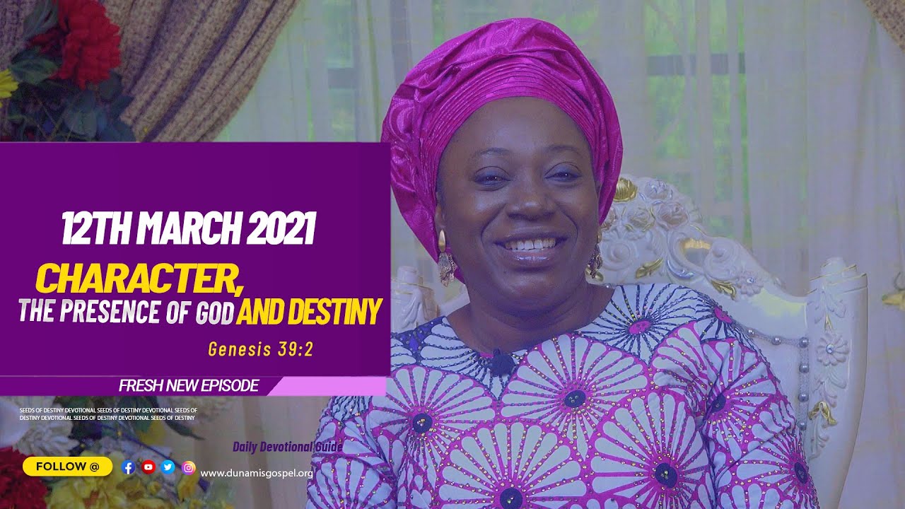 Seeds of Destiny 12 March 2021 SOD Summary by Dr Becky Paul-Enenche
