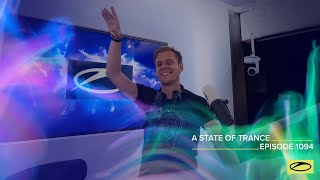 Armin van Buuren - Live @ A State Of Trance Episode 1094 (#ASOT1094) 2022