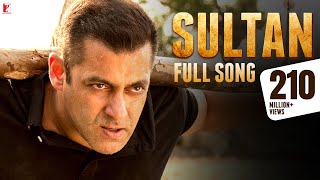 Sultan Title Song  Salman Khan Anushka Sharma  Suk