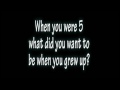When you were 5