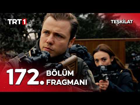 Teşkilat 172. Bölüm Fragmanı                                                                                                                                                                                                                              