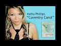 Coventry Carol - Kathy Phillips (Christmas cover)
