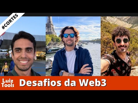 [Cortes] Desafios da Web3, Blockchain e Criptomoedas (DevLabCast)