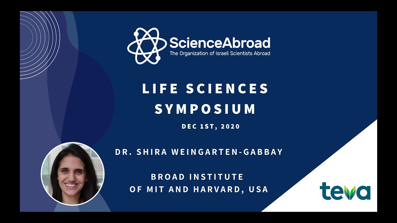 Dr. Shira Weingarten-Gabbay (Broad Institute) | ScienceAbroad Life Sciences Symposium 2020